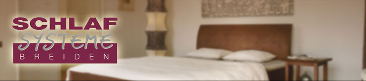 Schlafsysteme Breiden